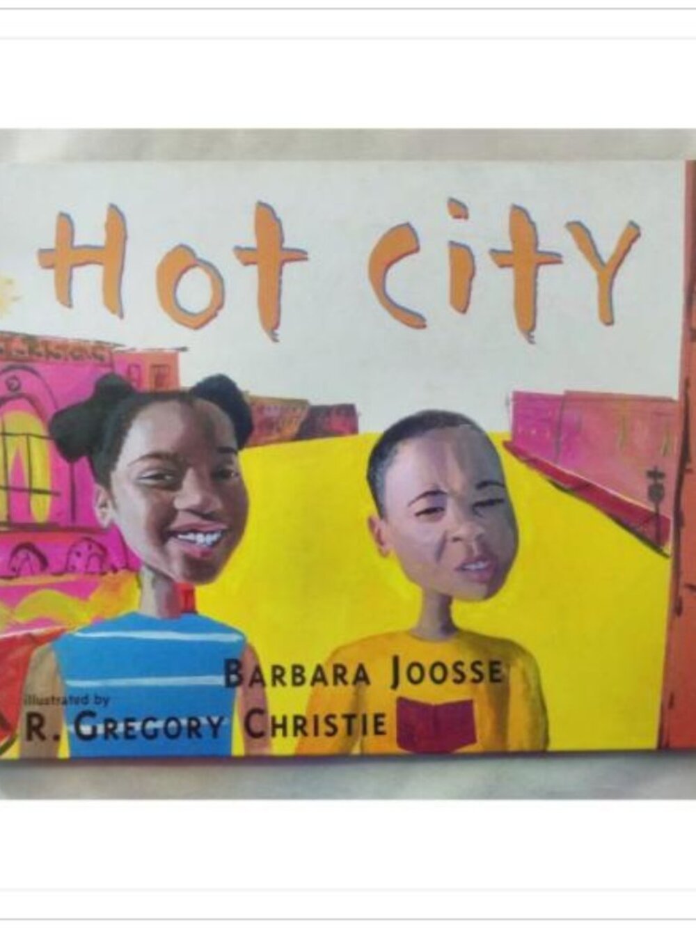 Hot City Barbara Joosse First Edition Hardcover Book Vintage Novel Read Classic